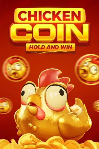 Chicken Coin — Slot inout | Browinner Casino AT-2